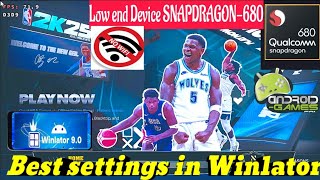 Best Settings Winlator Nba2K25 Nba2K14 Mod Low End Device Snapdragon680