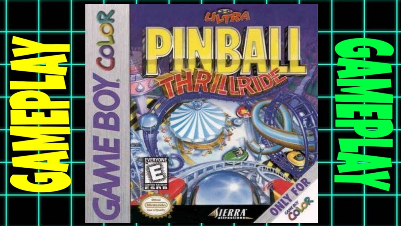 3D Ultra Pinball Thrill Ride (Gbc) Gameplay YouTube