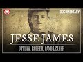 Jesse james the most notorious outlaw to have ever lived  wild west documentary