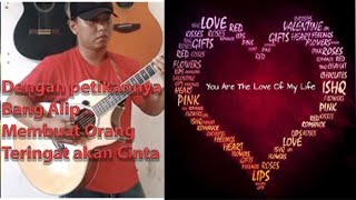 Alif ba ta -- Menikmati Petikan Cinta Sejatiku  (Love of My Life )