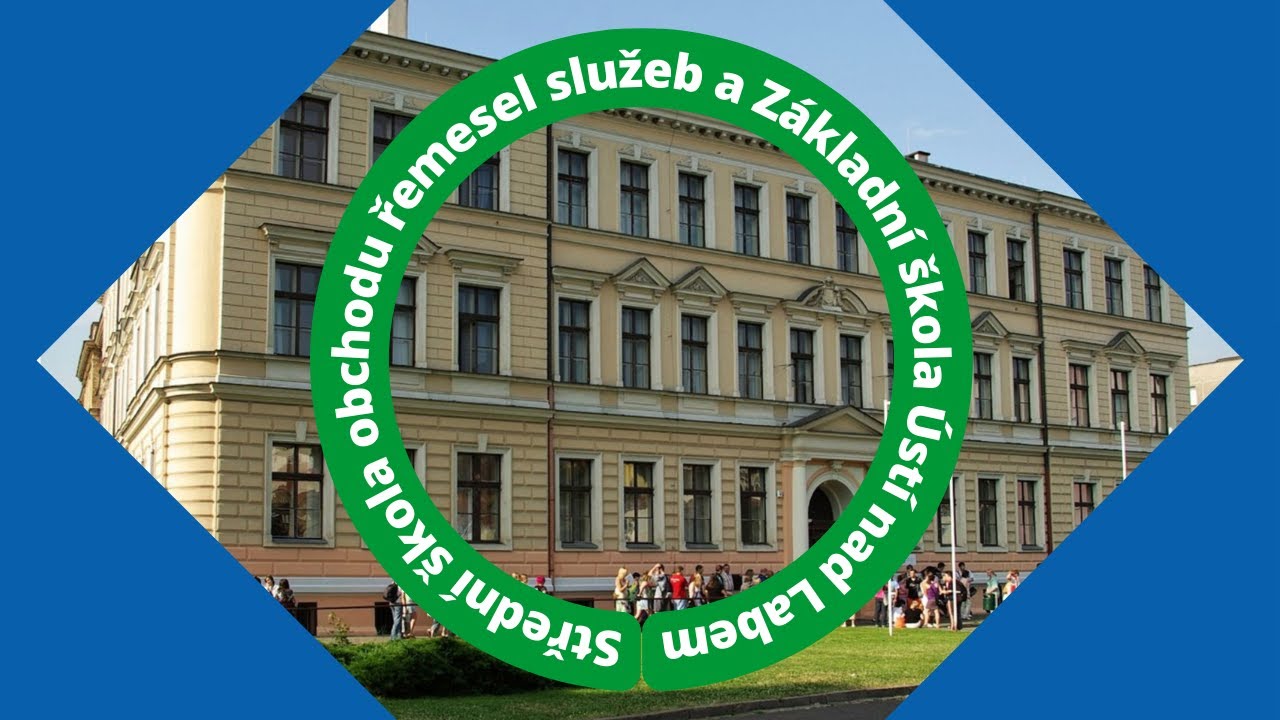 Střední škola obchodu, řemesel, služeb a Základní škola Ústí nad Labem