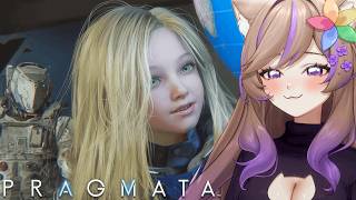 More dad simulator - this game is so cute!! | Pragmata (Part 2)【VOD】