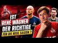 1. FC Köln ist Rene Wagner der richtige Trainer für die neue Saison?🧐