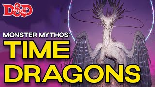 Time Dragons | D&D Monster Lore | The Dungeoncast Ep. 394 by The Dungeoncast 2,824 views 2 days ago 55 minutes