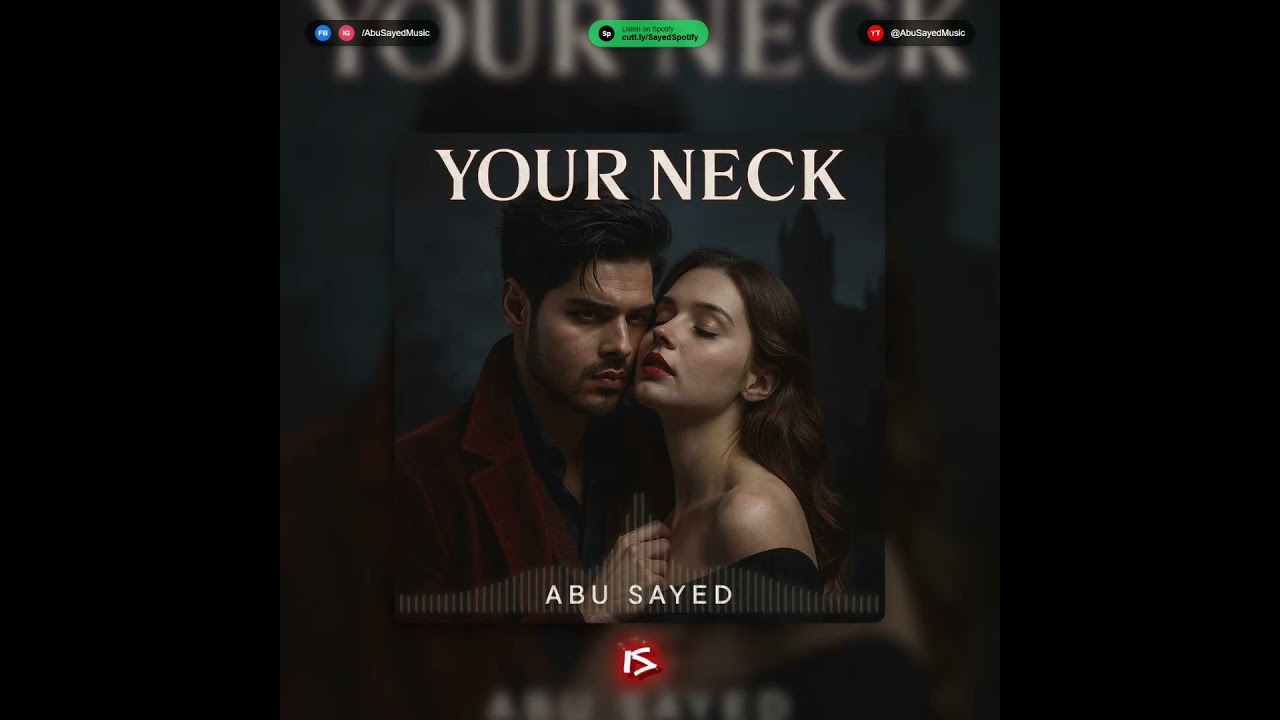 Your Neck - Abu Sayed | Devotional Vampire Love (Official Music) #dark #pop #music #club