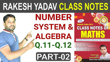 Number System & Algebra by Rakesh Yadav | Q.11 - 12 (Part 2) | SSC CGL | CPO | CHSL | RAILWAY
