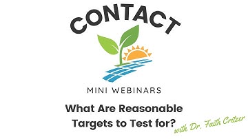 Mini Webinars_What Are Reasonable Targets to Test for?