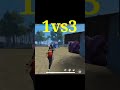 1 vs 3 clutch in free fire  sg gaming yt 07 shorts  viral