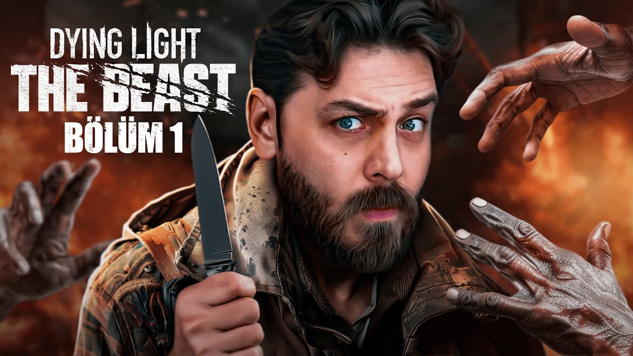 OYNADIKÇA GAZA GELDİK! | DYING LIGHT: THE BEAST | BÖLÜM 1