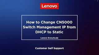 How to Change CN5000 Switch Management IP from DHCP to Static via CLI
