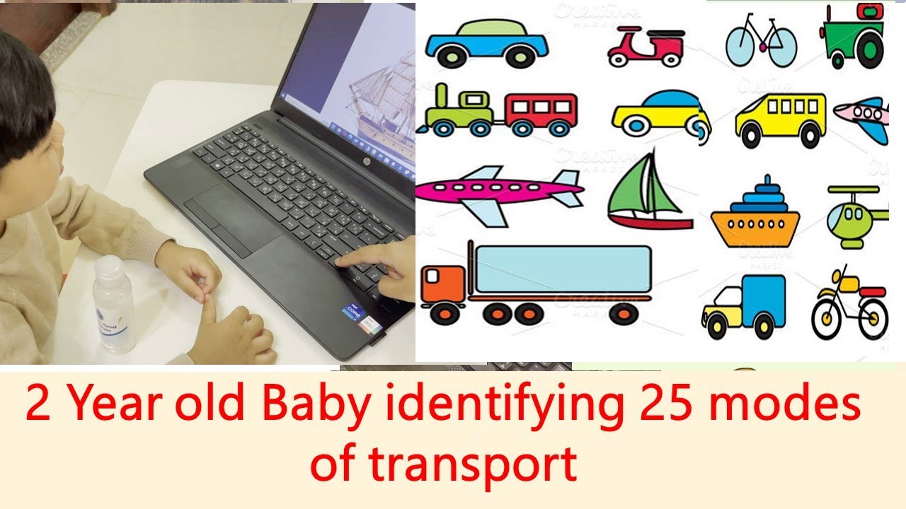 2 Year Old Baby Identifying 25 Modes Of Transport YouTube 2-year-old-baby-identifying-25-modes-of-transport-youtube