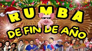 🎄🎆 RUMBA DE FIN DE AÑO🎵 | 🎆🎵LA MEJOR MUSICA DE DICIEMBRE Y FIN DE AÑO🎄🎆