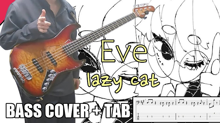 Eve(イブ ) - lazy cat  | [Bass Cover | TAB] 베이스/ベース