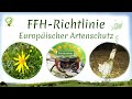 Die Fauna Flora Habitat Richtlinie FFH RL Einführung Instrumente Anhänge FFH Gebiete Bsp