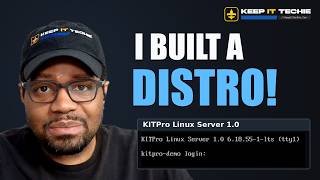 I Built My Own Linux Server Distro! | KITPro Linux Server 1.0