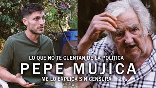 Pepe Mujica Me Devela Los Secretos Del Poder La Política Y La Corrupción
