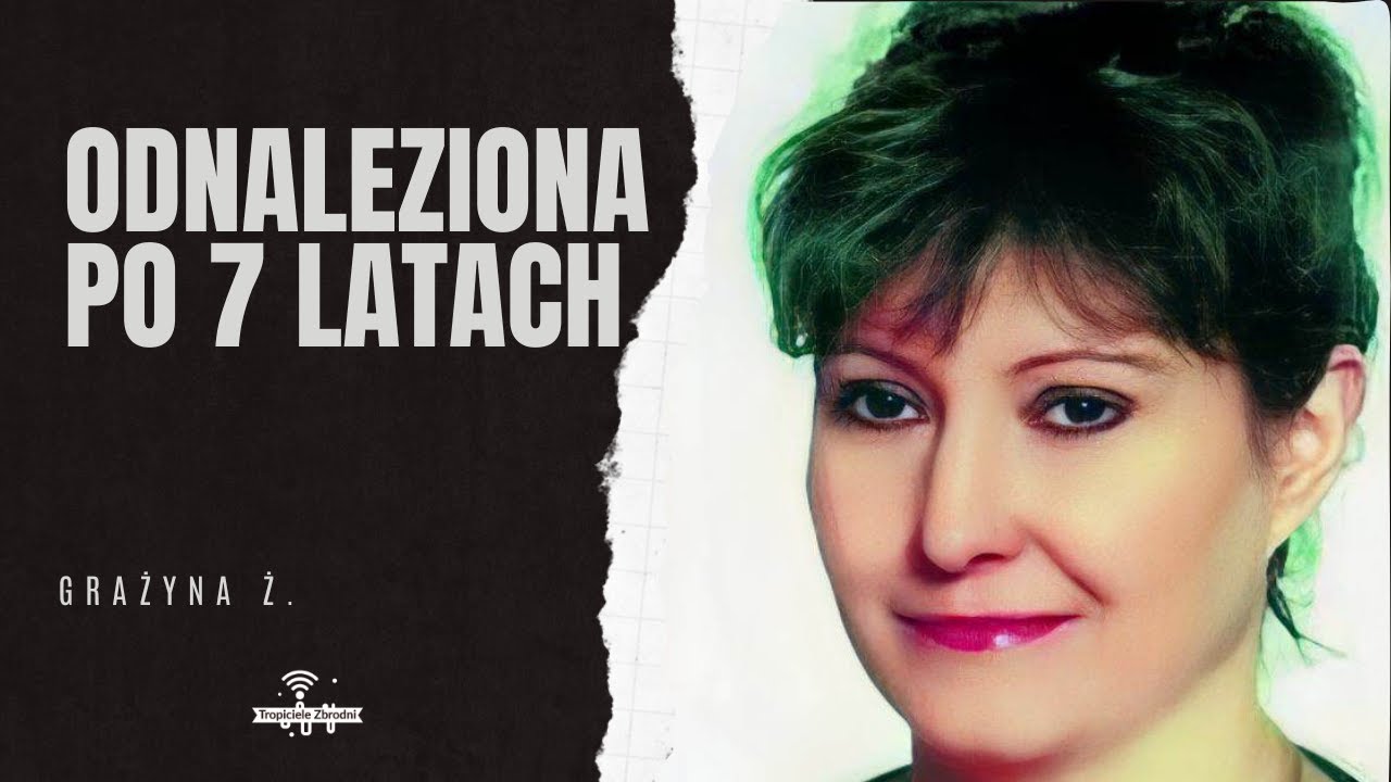 Pomorskie ARCHIWUM X - Grażyna Ż.