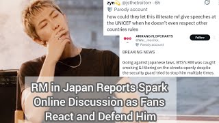 RM in Japan Reports Spark Online Discussion as Fans React and Defend Him