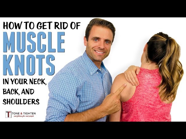 How to get rid of muscle knots in your neck, traps, shoulders, and back 