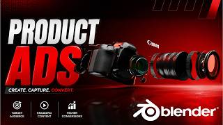 Create Cinematic Product Ads In Blender | Full Tutorial