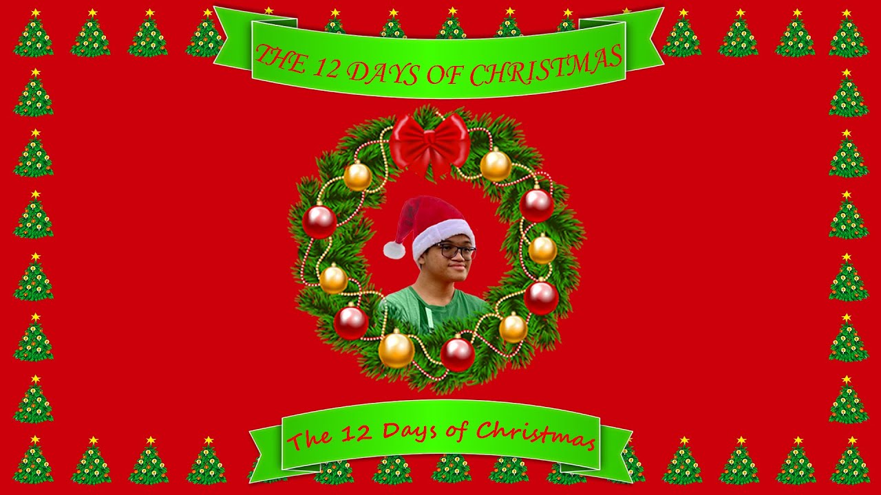 The 12 Days of Christmas | The 12 Days of Christmas