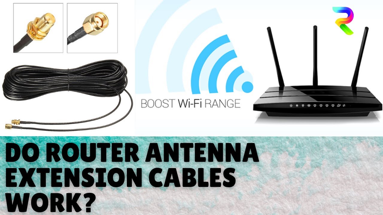 slope Outboard Critical Cheap Router Antenna Extension Cables are a Gimmick? or are they? #router  #wifirangeextender - YouTube