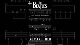 Now And Then Bass Line | By The Beatles  @ChamisBass nowandthen chamisbass beatles