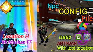 After Update New Antena Config File | NPC Name Location Hack | Free Fire Location Hack OB52 | No Vpn screenshot 1