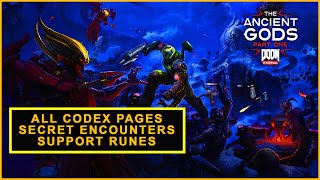 Doom Eternal - The Ancient Gods Part 1 - All Codex Pages, Ancient Runes & Secret Encounters Guide
