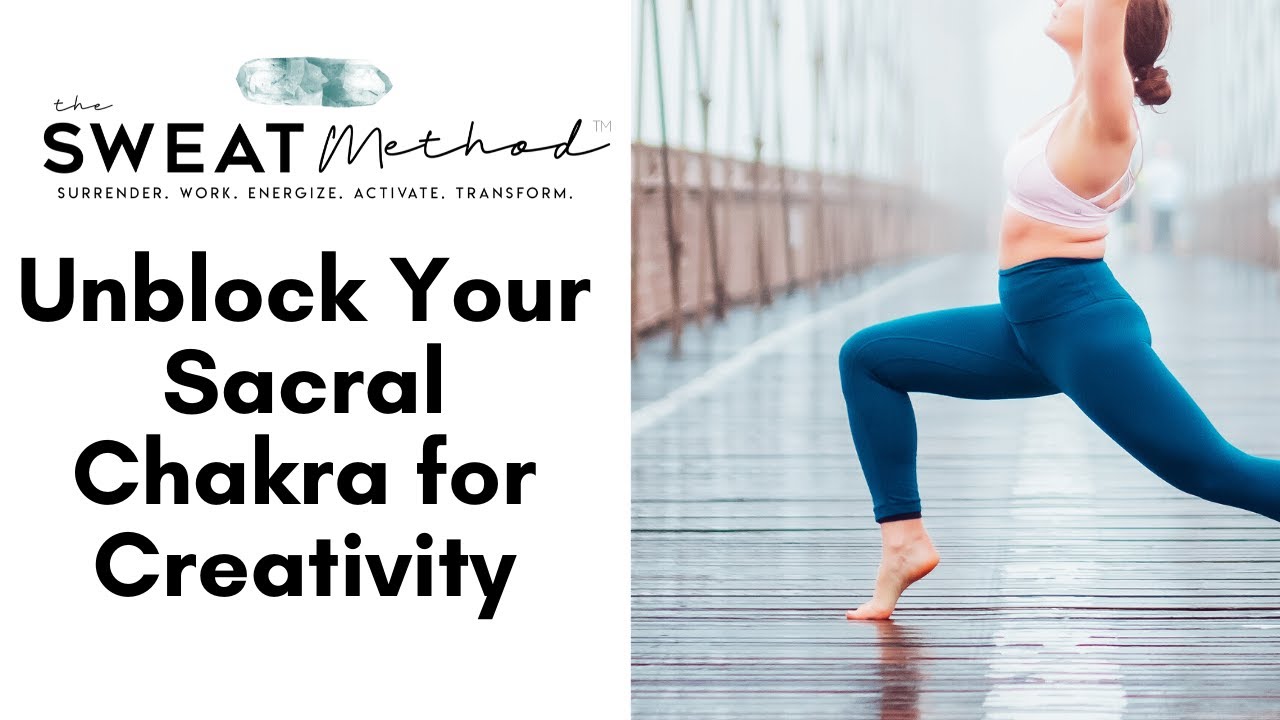 Unblock Your Sacral Chakra for Creativity & Happiness - YouTube