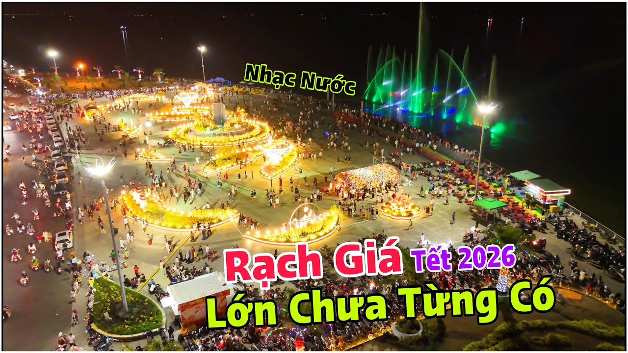 Rạch Giá Tết 2026 Quá Hoành Tráng - Bến Du Xuân Và Khu Nhạc Nước Sẵn Sàng Đón Khách | Lâm Ái Vlog