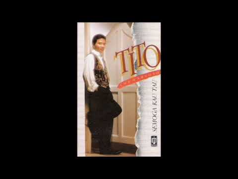Tito Soemarsono - Semoga Kau Tahu (1991)