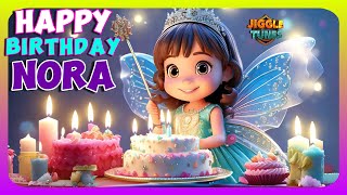 Nora Birthday Song  Happy Birthday 