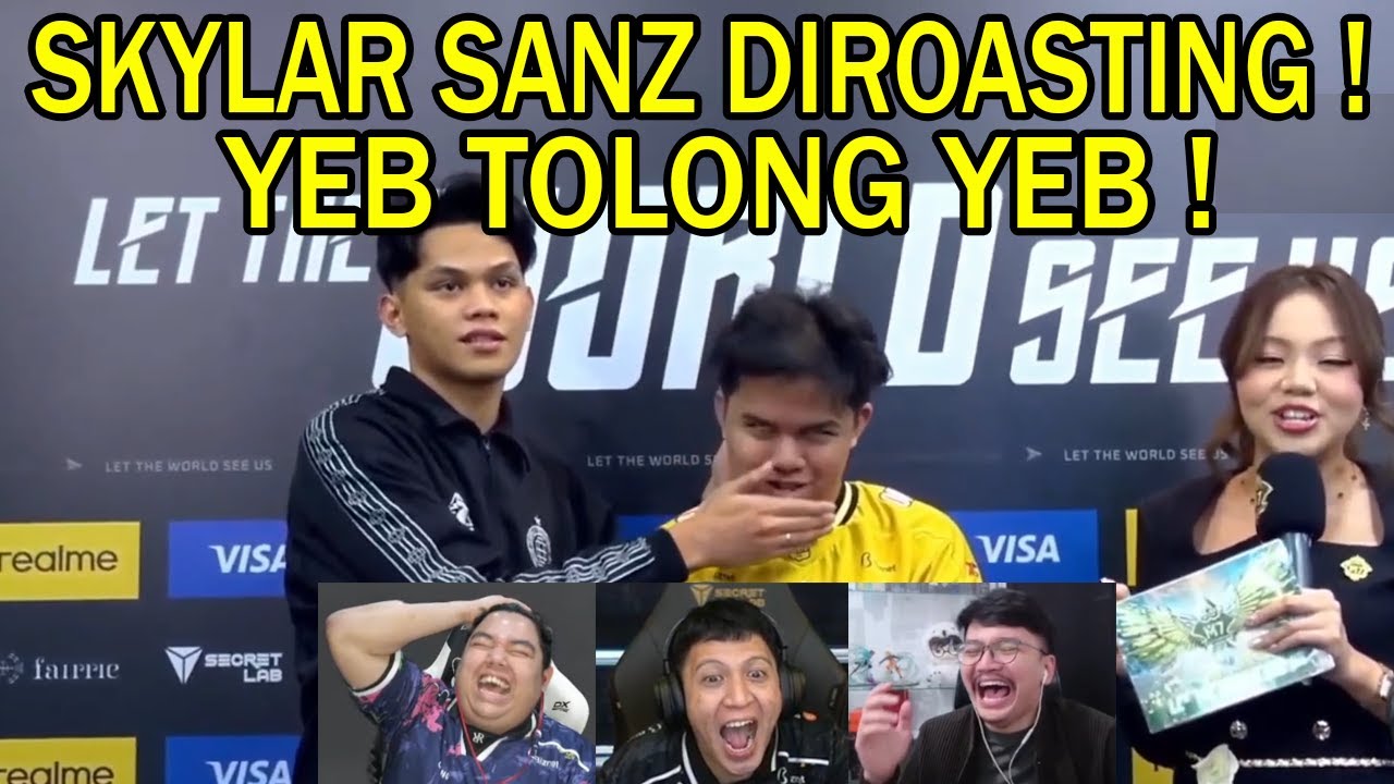 SKYLAR SANZ DIROASTING YEB TOLONG YEB SAMA LUMINAIRE! INTERVIEW Reaction Streamer ONIC VS EVIL M7
