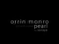 Orrin monro  pearl