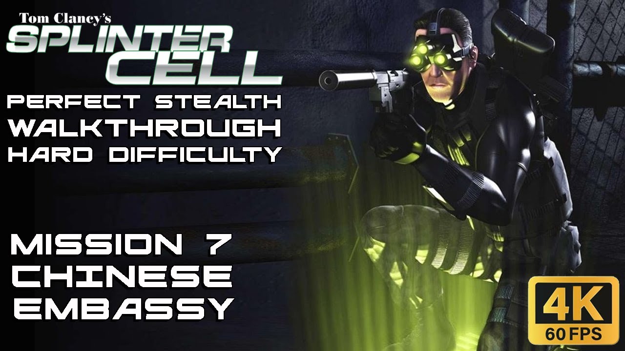 Splinter Cell Perfect Stealth Walkthrough Mission 7 Chinese Embassy 4K 60FPS YouTube splinter-cell-perfect-stealth-walkthrough-mission-7-chinese-embassy-4k-60fps-youtube