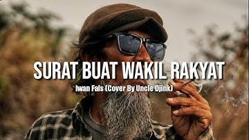 Iwan Fals - Surat Buat Wakil Rakyat Reggae Version (Cover By Uncle Djink)