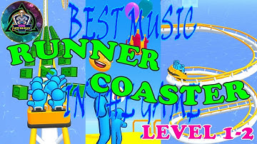 RUNNER COASTER. GAMEPLAY ON ANDROID. LEVEL 1-2