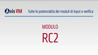 AxisVM - Modulo RC2