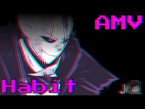 AMV - Underverse - Habit (T-Mass Remix)