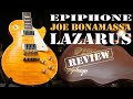 Epiphone Joe Bonamassa Lazarus - Guitar Review - 1959 Les Paul