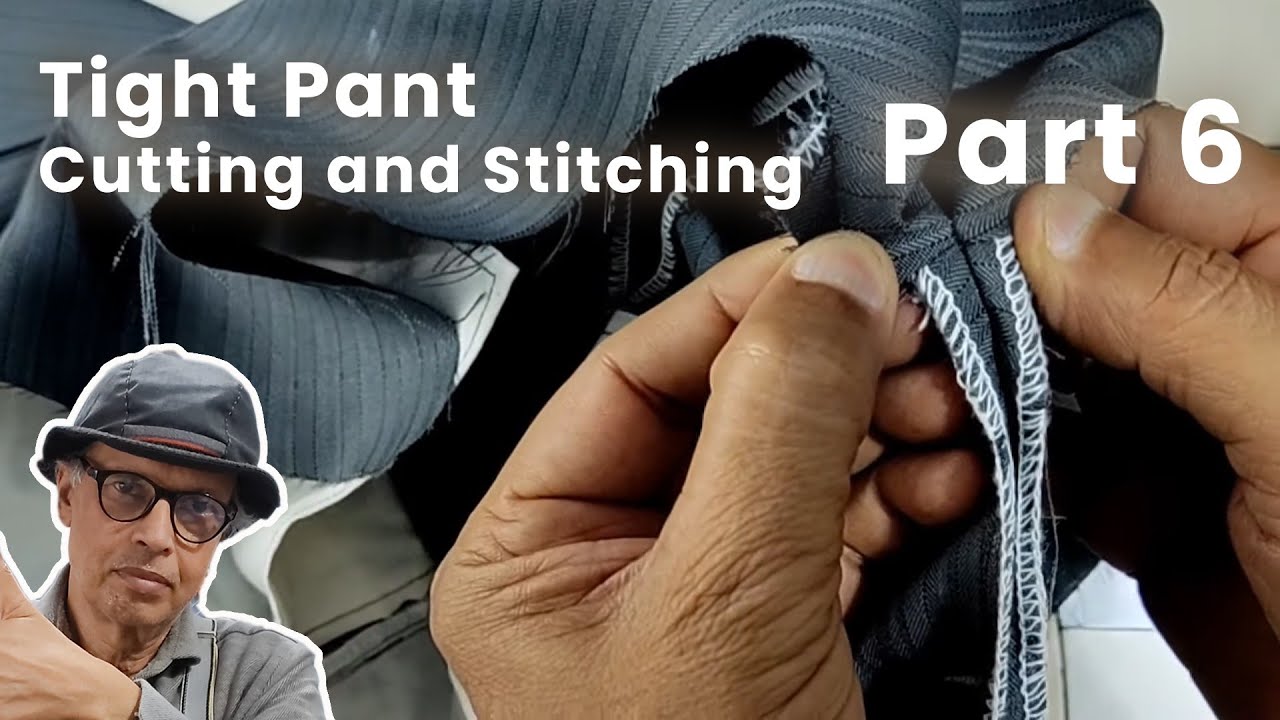 Tight Pant Cutting And Stitching Skin Tight Pant Cutting And