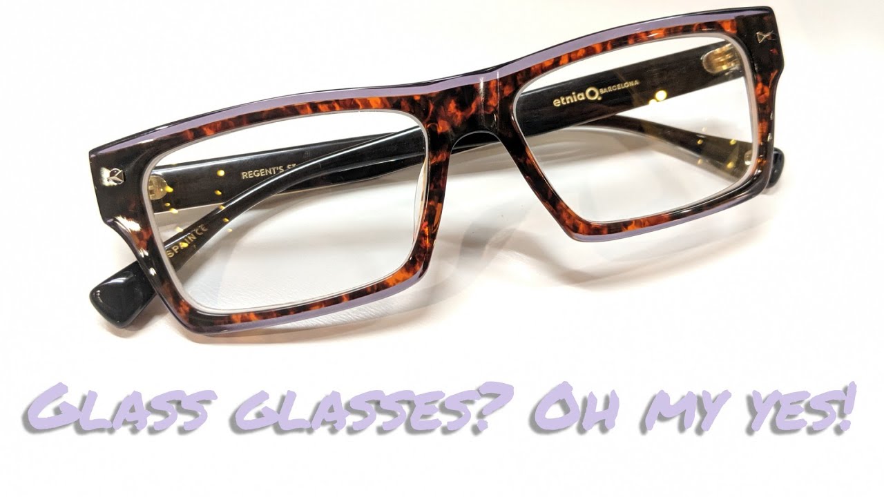 Glass Lenses For My Glasses? Are there Benefits To Glass?