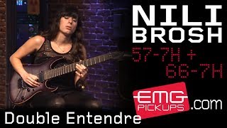 Nili Brosh plays "Double Entendre" live for EMGtv! chords