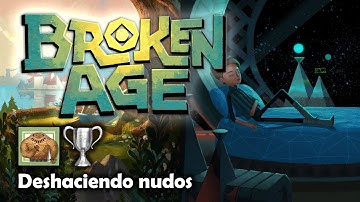 Broken Age - Trofeo "Deshaciendo nudos"