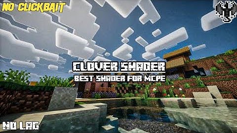 Shader For Minecraft PE 1.18 | Best RTX Shader For MCPE | Clover Shader | On Android