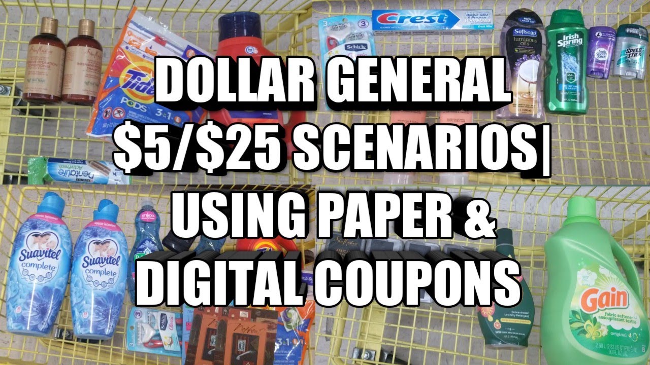 DOLLAR GENERAL 5/25 SCENARIOS USING PAPER & DIGITAL COUPONS YouTube