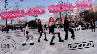 [K-POP IN PUBLIC TÜRKİYE]  BLACKPINK - '뚜두뚜두 (DDU-DU DDU-DU)' DANCE COVER by ORION