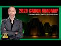 چه انتظاراتی از کانن در سال ۲۰۲۶ داشته باشیم 
