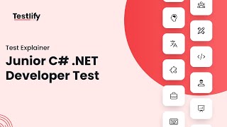 Famous Junior C#  NET Developer Test | Testlify Profile
